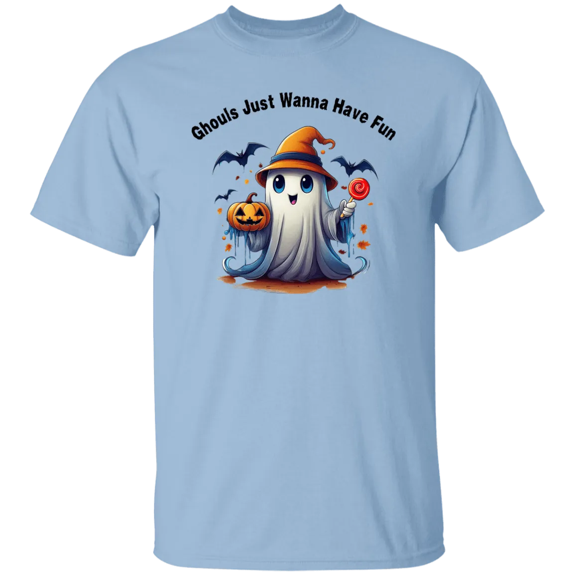 Ghouls just wanna.... T-Shirt