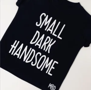 Small Dark and Handsome